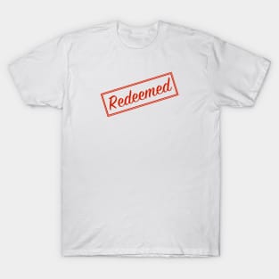 Christian - Redeemed T-Shirt